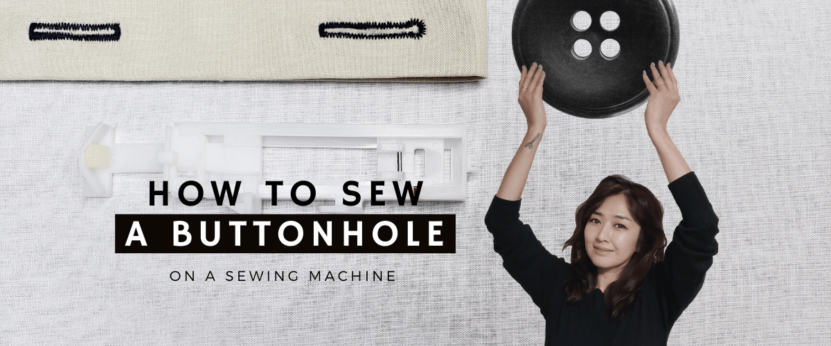 How to Sew a Buttonhole Stitch (1 Step/ 4 Step Stitches) The Super Essential Stitch You Should Know!