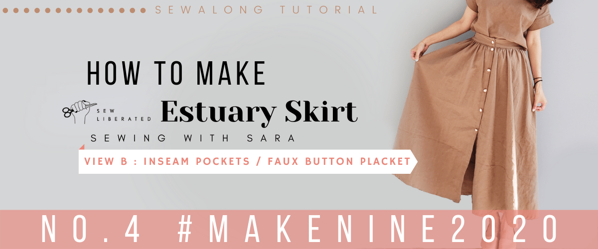 Body-Friendly Estuary Skirt from Sew Liberated Pattern #MakeNine2020 No.4 – Sew Along Tutorial