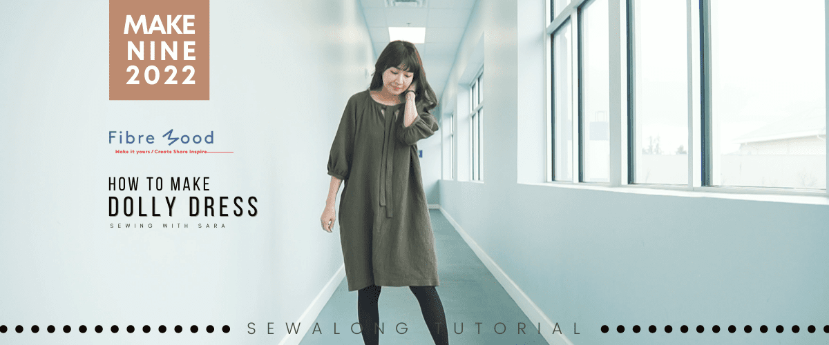 Dolly Dress by Fiber Mood | Make Nine 2022 No.2 Sew Along Tutorial from Sewing Therapy