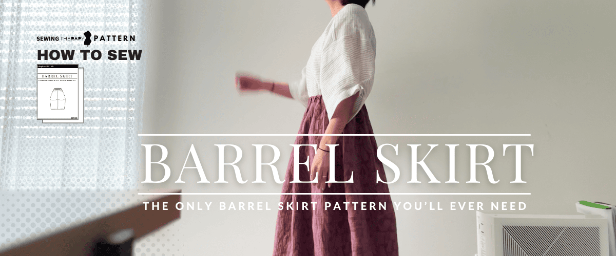 Easy 9-Page Pattern! Barrel Skirt Step-by-Step Sew-Along